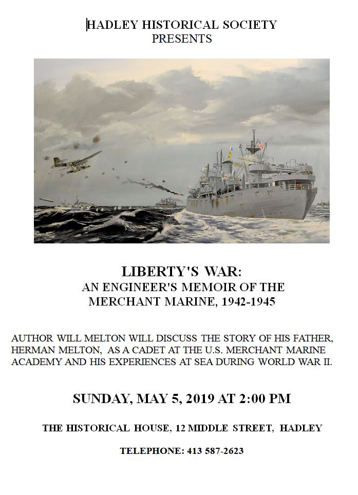 Hadley Historical Talk flyer for Merchant Marines 