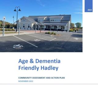 Age Friendly Hadley Community Assessment