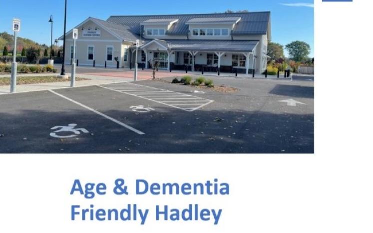 Age Friendly Hadley Community Assessment